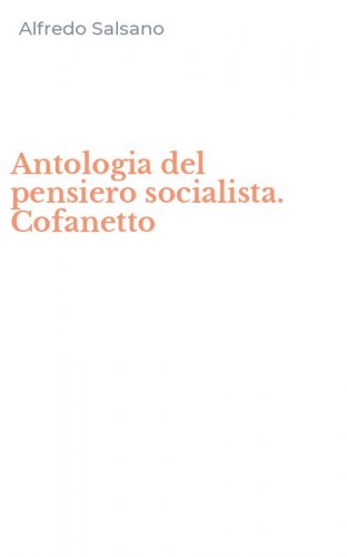 Antologia del pensiero socialista. Cofanetto