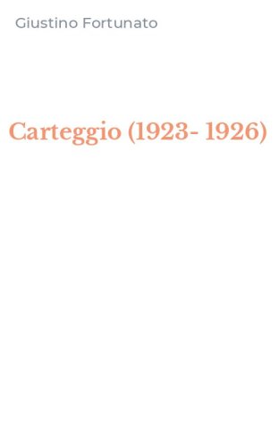 Carteggio (1923-1926)