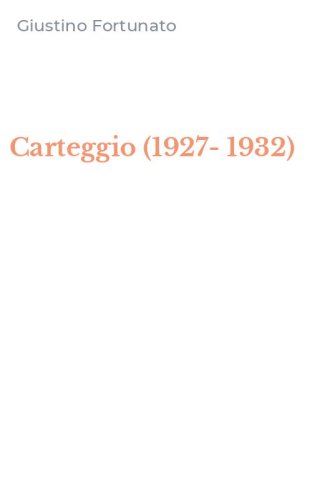 Carteggio (1927-1932)