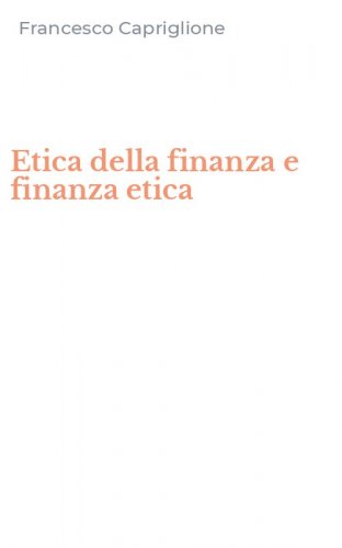 Etica della finanza e finanza etica