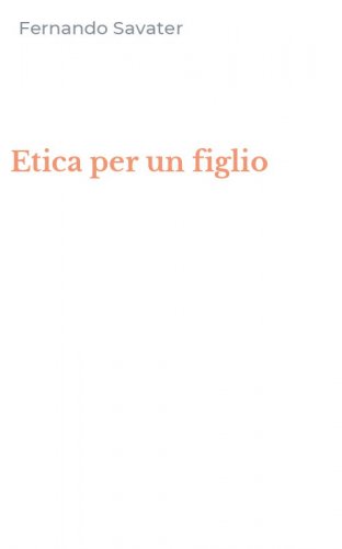 Etica per un figlio