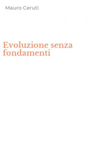 Evoluzione senza fondamenti