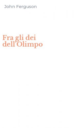 Fra gli dei dell'Olimpo