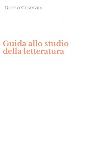 Guida allo studio della letteratura