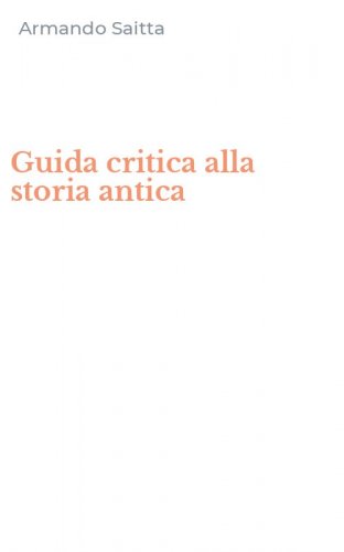 Guida critica alla storia antica