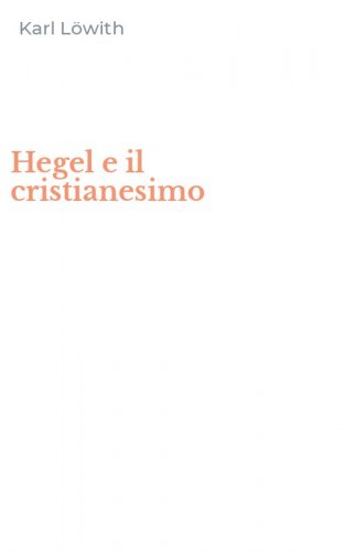 Hegel e il cristianesimo