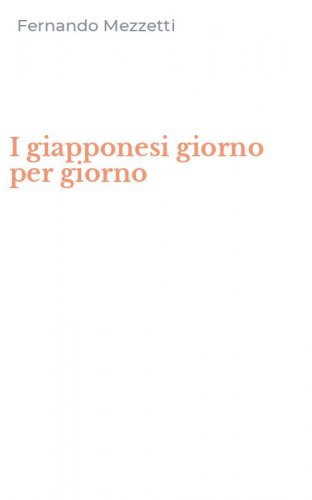 I giapponesi giorno per giorno