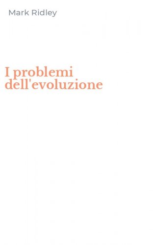 I problemi dell'evoluzione