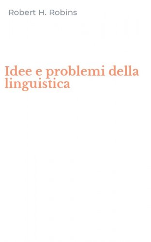 Idee e problemi della linguistica