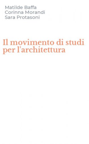 Il movimento di studi per l'architettura