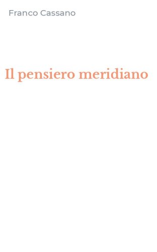 Il pensiero meridiano