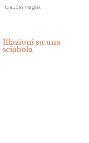 Illazioni su una sciabola