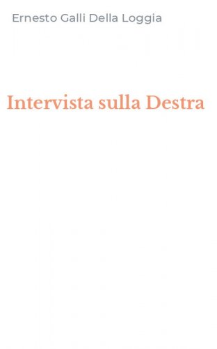 Intervista sulla Destra
