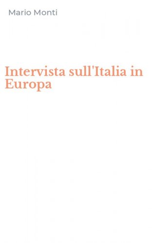 Intervista sull'Italia in Europa