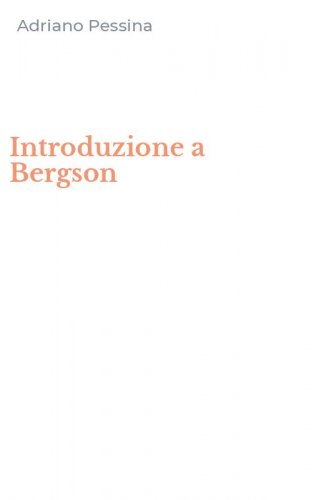 Introduzione a Bergson