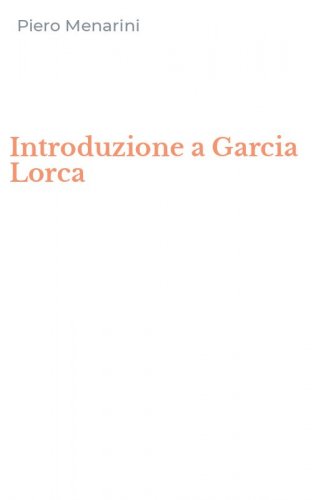 Introduzione a Garcia Lorca