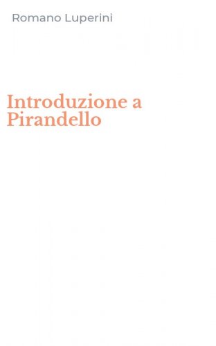 Introduzione a Pirandello