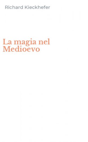 La magia nel Medioevo