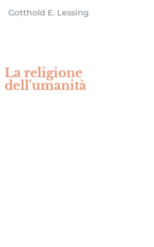 La religione dell'umanit&agrave;