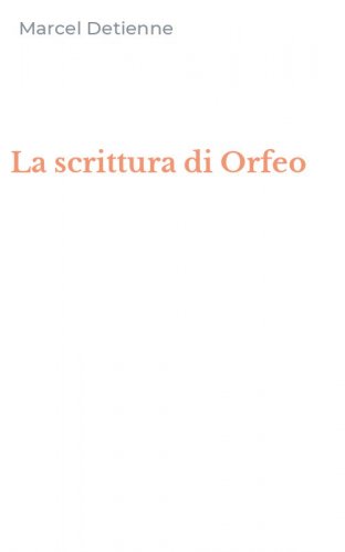 La scrittura di Orfeo