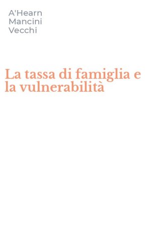 La tassa di famiglia e la vulnerabilit&agrave;