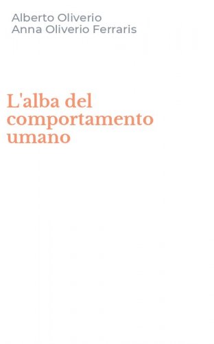 L'alba del comportamento umano