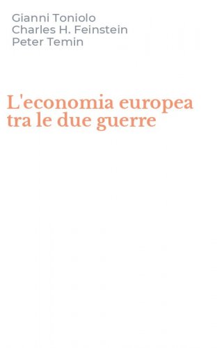 L'economia europea tra le due guerre