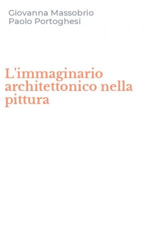 L'immaginario architettonico nella pittura
