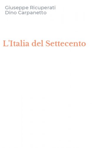 L'Italia del Settecento