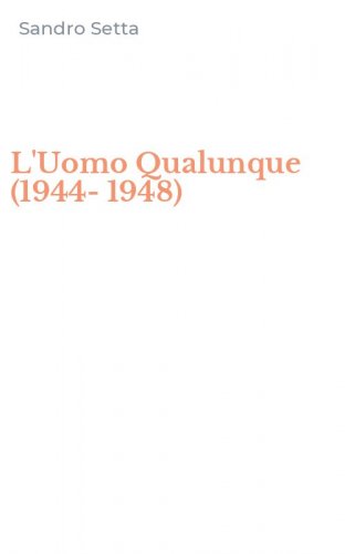 L'Uomo Qualunque (1944-1948)