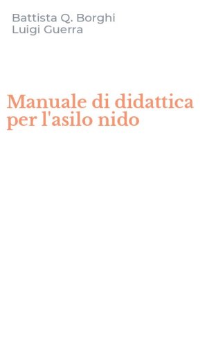 Manuale di didattica per l'asilo nido