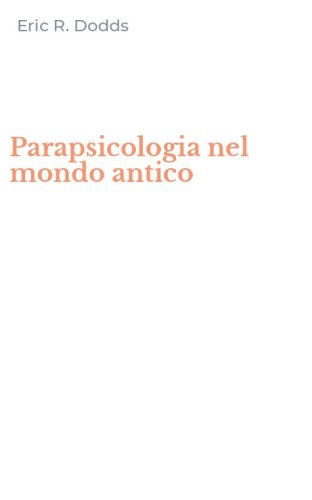 Parapsicologia nel mondo antico