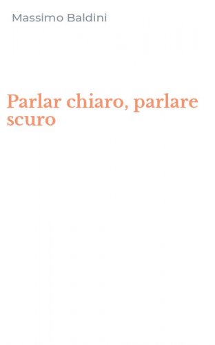 Parlar chiaro, parlare scuro