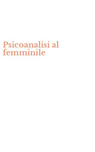 Psicoanalisi al femminile