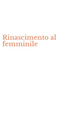 Rinascimento al femminile