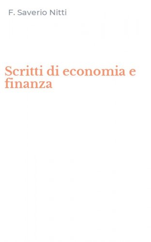 Scritti di economia e finanza