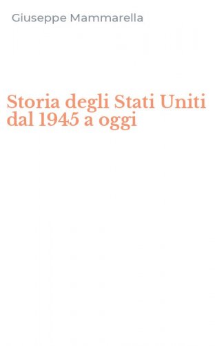 Storia degli Stati Uniti dal 1945 a oggi