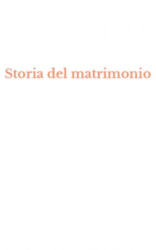 Storia del matrimonio