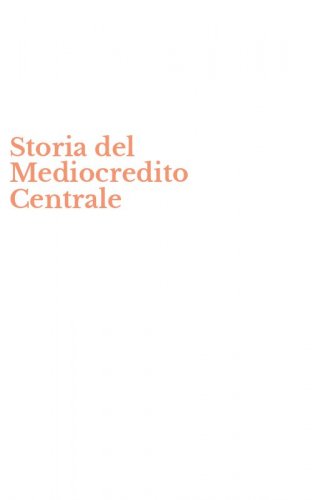 Storia del Mediocredito Centrale