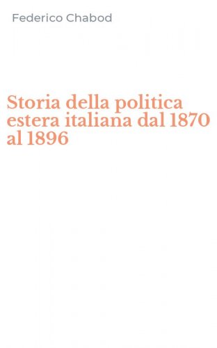 Storia della politica estera italiana dal 1870 al 1896