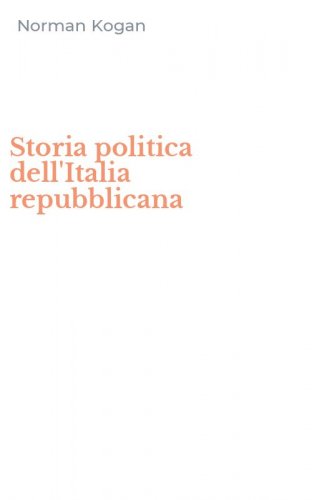 Storia politica dell'Italia repubblicana