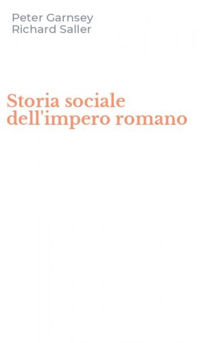 Storia sociale dell'impero romano