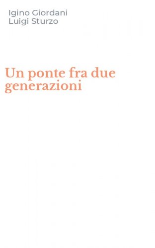 Un ponte fra due generazioni
