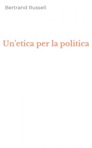Un'etica per la politica
