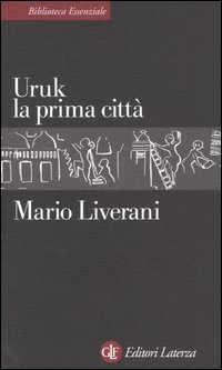 Uruk la prima citt&agrave;