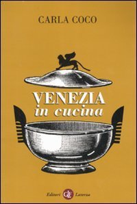 Venezia in cucina