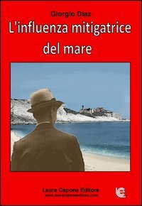 L'influenza mitigatrice del mare