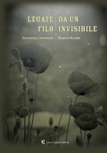 Legate da un filo invisibile