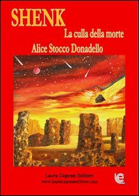 Shenk. La culla della morte