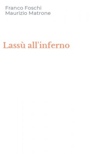 Lass&ugrave; all'inferno
